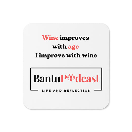 Wine Improves With Age Cork-back coaster
