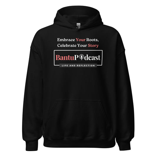 Embrace Your Roots Hoodie